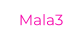 Mala3